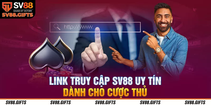 Link truy cập SV88 - thương hiệu đ&igrave;nh đ&aacute;m h&agrave;ng đầu&nbsp;